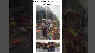 Diesel Tanker Falls on Bridge in Apapa #shorts  #apapa #lagostraffic #nigerianews #roadsafety