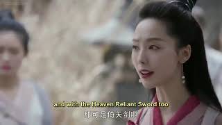 Heavenly Sword and Dragon Slaying Sabre 2019. ep32 Eng subs.