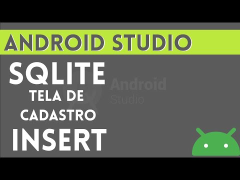 Android Studio | SQLITE | Tela de cadastro INSERT