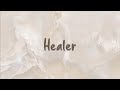 Healer  mckenna hixson  lyrics  2022