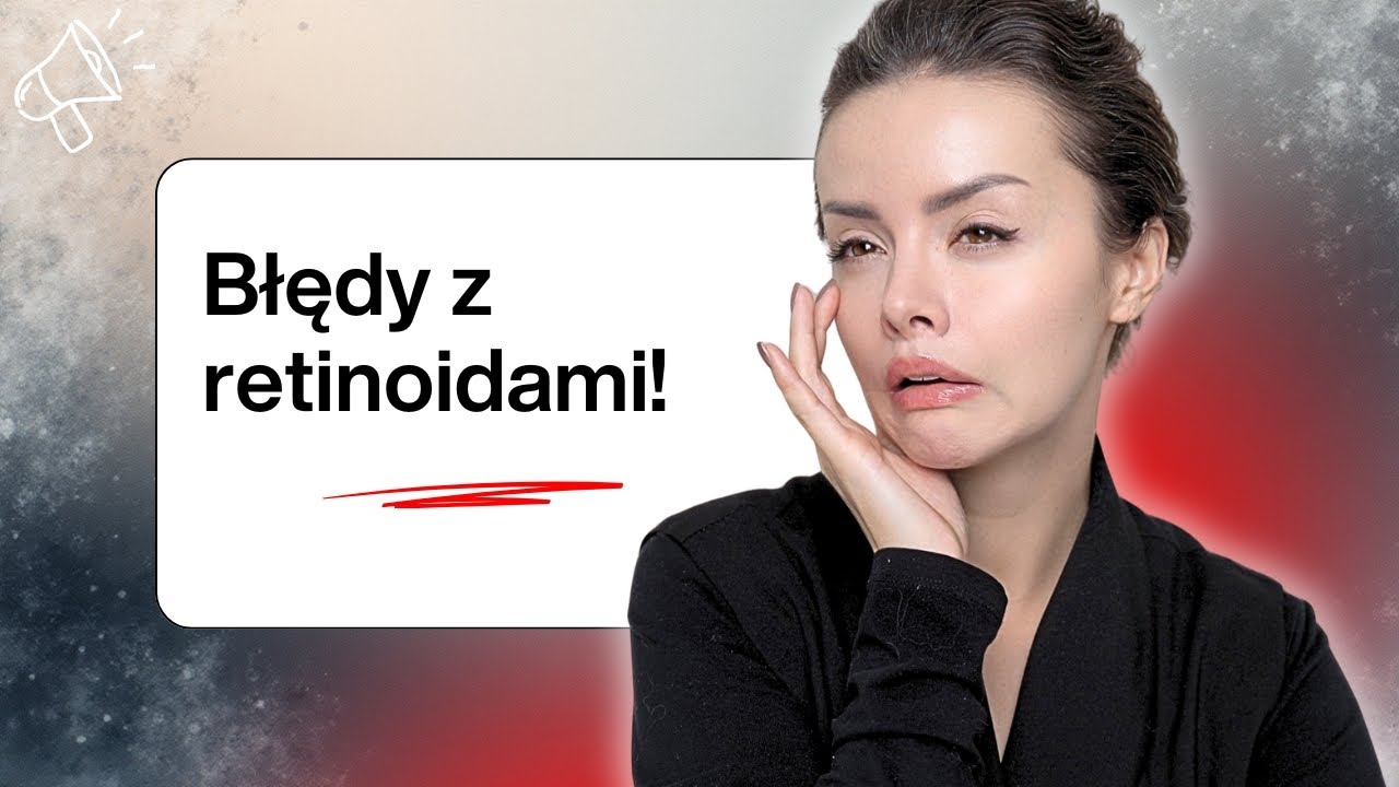 🔥 6 BLĘDÓW przez które RETINOIDY Cię podrażniają! (i jak ich uniknąć) 🤔