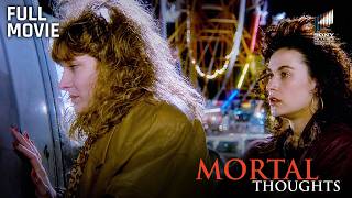 Mortal Thoughts  | Starring Demi Moore, Glenne Headly & Bruce Willis | Full Movie