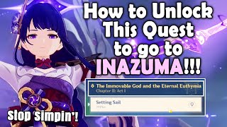 How to Unlock The Quest To Go To Inazuma! | Genshin Impact