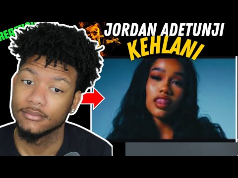 THIS SONG IS CATCHY! | Jordan Adetunji - KEHLANI [REACTION!!]