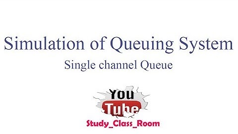 simulation [ Single-Channel Queue]