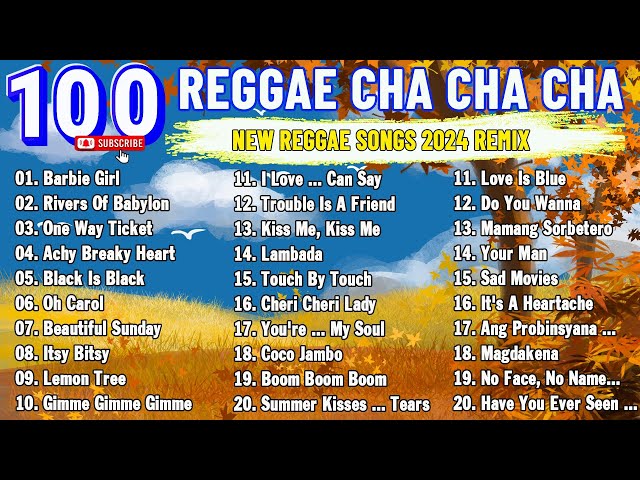 Bagong Nonstop Cha Cha 2024 ️🎻 Reggae Songs 2024 ️🎻 Reggae Music Mix class=
