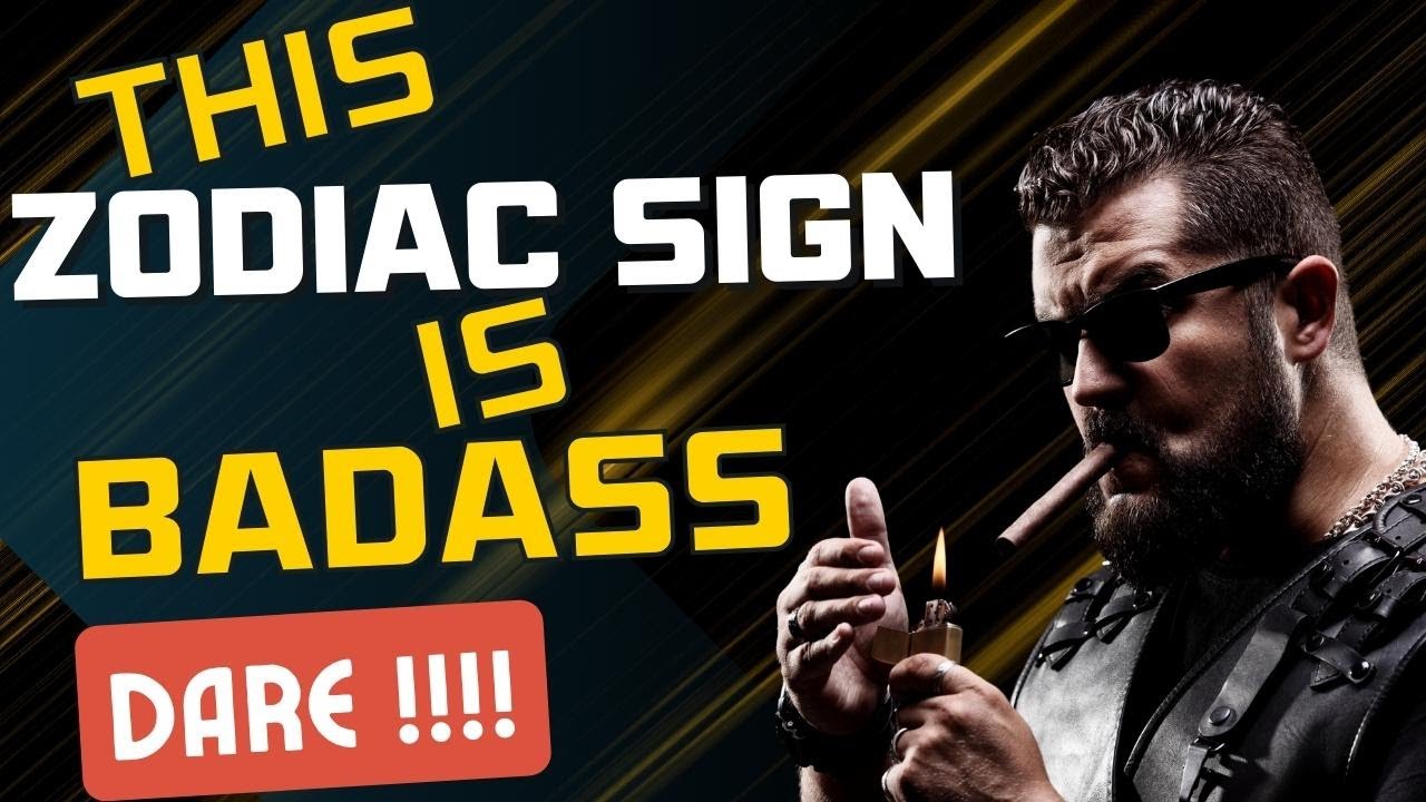 The Ultimate Badass Zodiac Sign | AstroWinners