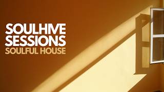 Soulhive Sessions Vol34  Soulful House Mix 2026