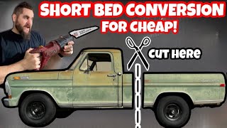 CUTTING MY LONG BED AND MAKING A SHORT BED FOR FREE!! F100 & C10 TRUCK
