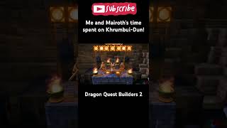Me and Mairoth’s time at Khrumbui-Dun! (Dragon Quest Builders 2) #gaming #sub   #gamingphotography