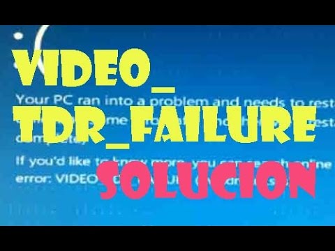 Error VIDEO_TDR_FAILURE igdkmd64.sys PANTALLA AZUL Windows 10/8/7 I SOLUCION 2021