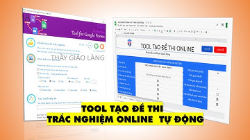 Tool tạo đề thi trắc nghiệm online tự động