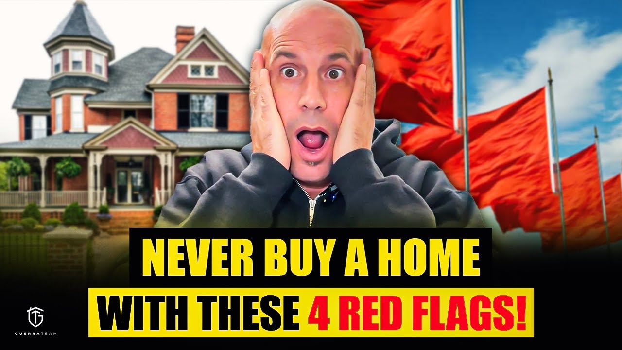 Avoid These 4 Red Flags When Buying a House!