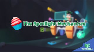 The Spotlight Mechanism | Blockman Editor