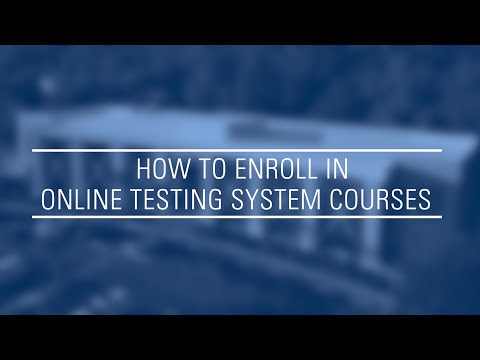 How to Enroll in Online Testing System Training Courses