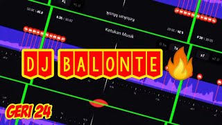 DJ BALONTE VIRAL TIK TOK STORY WA 🤤😻||BEAT VN