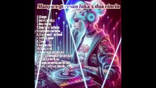 MANGU X GORESAN LUKA X DUA CINCIN DJ NANDA DMC 2025