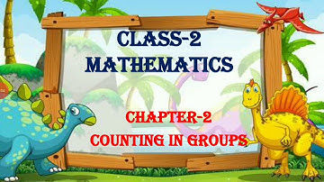 Class 2 chapter 2 counting in groups part 1