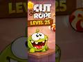 Cut the Rope — Level 25 🍬