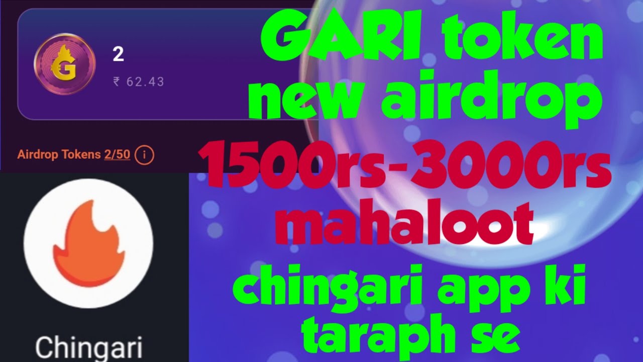 GARI token ! GARI airdrop ! chingari app ! GARI airdrop token ! gari token chingari app ! chingari !