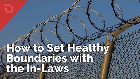 How to Set Healthy Boundaries with the In-Laws