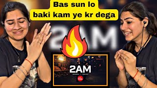 Pahadi girl reaction on 2AM❤️| Coke Studio Pakistan | Season 15 | Star Shah x Zeeshan Ali