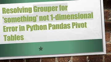 Resolving Grouper for 