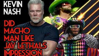 When Kevin Nash Called Macho Man Randy Savage about Jay Lethal's Impression