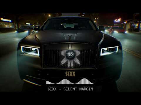 $IXX - SILENT MARGIN [GANGSTER TRAP]