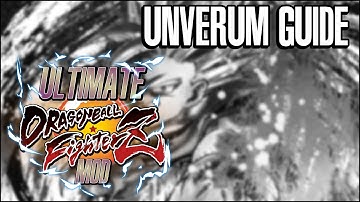 Ultimate DBFZ Mod - Unverum Guide
