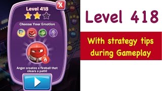 Inside Out Thought Bubbles Level 418 Tips and Strategy Gameplay Walkthrough NO BOOSTERS