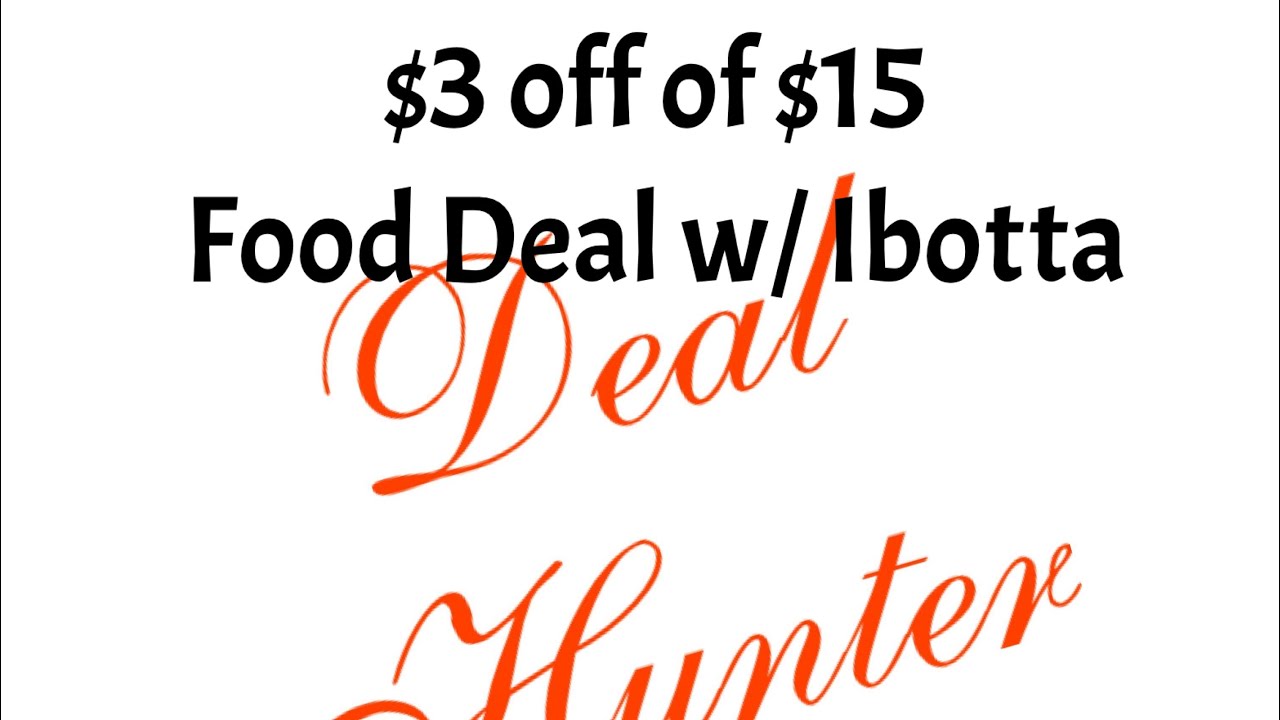 Dollar General $3 off of $15 Food Deal/ With Ibotta 7/13/22