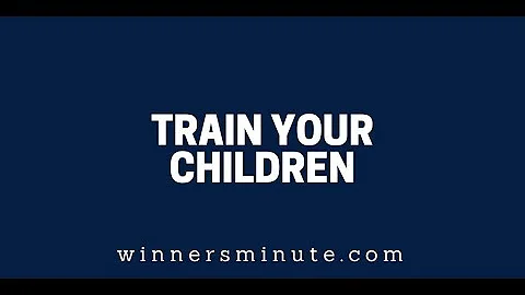 Train Your Children | The Winner's Minute With Mac Hammond