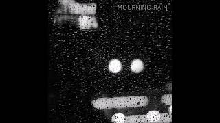 Fevr - Mourning Rain Ft. Vick Vapors