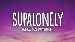 BENEE - Supalonely (Lyrics) ft. Gus Dapperton chords