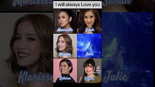 I WILL ALWAYS LOVE YOU By Whitney Houston Sung by OPM singers