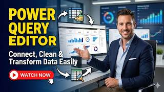 Power Query Editor in Power BI | Connect, Clean &amp; Transform Data Easily