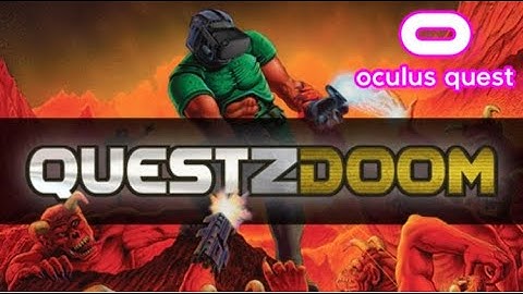 CLASSIC DOOM IN VR ON OCULUS QUEST! QuestZDoom Gameplay Review