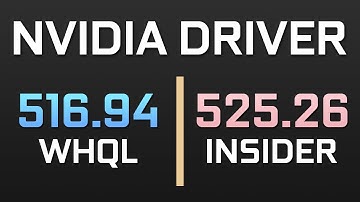 NVIDIA GEFORCE GAME READY DRIVER | 516.94 vs 525.26