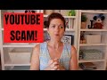 I Got Scammed On YouTube