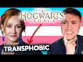 Playing hogwarts legacy makes you transphobic