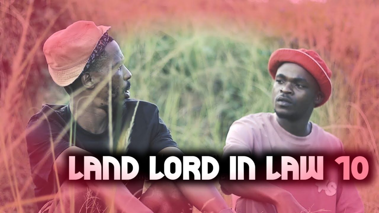 Land Lord(father) in Law 10.