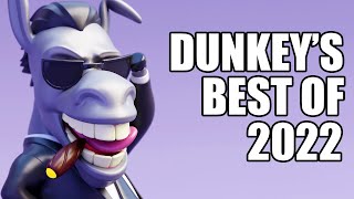 Dunkey's Best of 2022