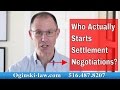 Who Initiates Settlement Negotiations in a Civil Lawsuit in New York?