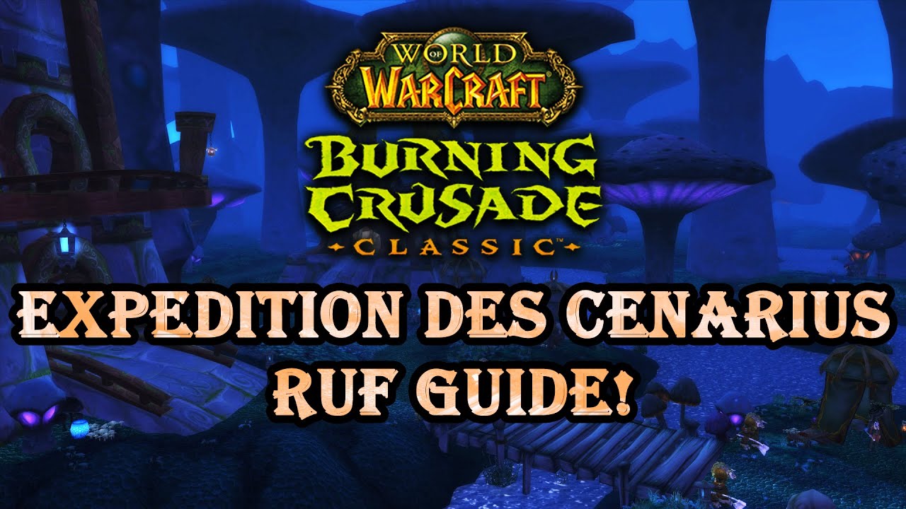Update Expedition des Cenarius Ruf Guide