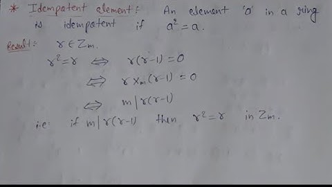 20. Idempotent element in ring definition and examples | ring theory | AdnanAlig