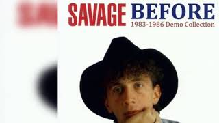 Savage - Before (1983 - 1986 Demo Collection) (2020) [Full Album] (Italo-Disco)