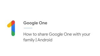 How to share Google One with your family | Android screenshot 4