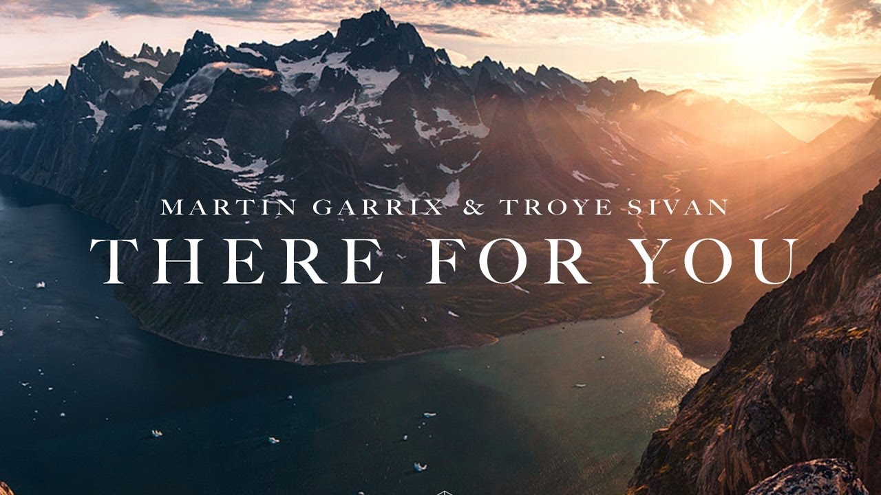 Martin Garrix, Troye Sivan - There For You (Lyrics) - YouTube