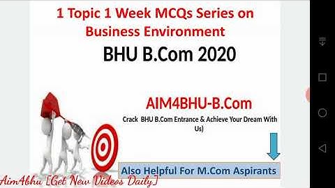 BHU B.COM & M.COM ENTRANCE 2020 | Business Environment | 1 Topic 1 Week MCQ Series | Part 4